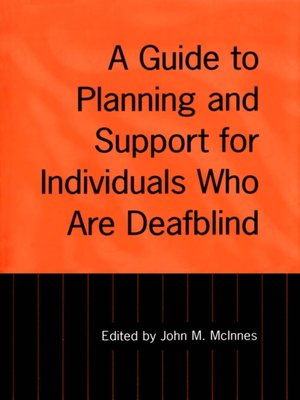 cover image of A Guide to Planning and Support for Individuals Who Are Deafblind